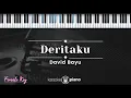 Download Lagu Deritaku - David Bayu (KARAOKE PIANO - FEMALE KEY)