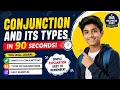 Conjunction and Its Types in 90 Seconds English Grammar Made Easy
