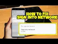 Download Lagu HOW TO FIX ANDROID SYSTEM SIGN INTO NETWORK