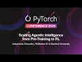 Scaling Agentic Intelligence from Pre-Training to RL - Aakanksha Chowdery