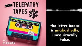 Gatekeepers of Truth - Telepathy and the Spelling Controversy The Telepathy Tapes S1 E8