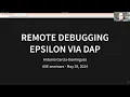 Remote debugging Epsilon scripts via the Debug Adapter Protocol
