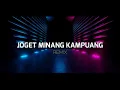 Download Lagu JOGET MINANG KAMPUANG JO NAGARI ( STVNDLhiano Remix )