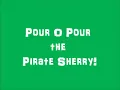 Pirates of Penzance, 1- Pour, Oh Pour The Pirate Sherry