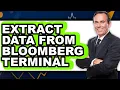 How To Extract Data From Bloomberg Terminal Full Guide