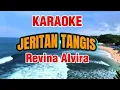 Download Lagu JERITAN TANGIS - Revina Alvira Karaoke Tanpa Vokal