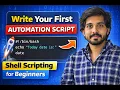 Write Your First Automation Script Shell Scripting for Beginners