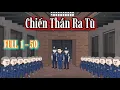 Download Lagu ( Full 1 - 50 ) Chiến Thần Ra Tù | Hòa Vietsub