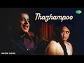 Download Lagu Thazhampoo - Audio Song | Adimakal | Kottarakkara Sreedharan Nair, Sheela | G. Devarajan