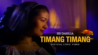 iis dahlia timang timang official lyric video 