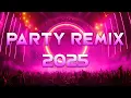 Download Lagu PARTY REMIX 2025 🔥 Mashups \u0026 Remixes Of Popular Songs 🔥 DJ Remix Song Party Dance DJ Mix 2025