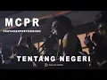 Download Lagu LIVE [HD] MCPR - TENTANG NEGERI | RAYAKAN PERTEMANAN - INITMATE SHOW