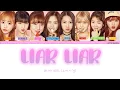 Download Lagu OH MY GIRL (오마이걸) - LIAR LIAR (HAN/ROM/ENG COLOR CODED LYRICS)