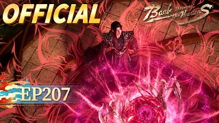  eng sub 4k official edition battle through the heavens ep 207 yuewen animation