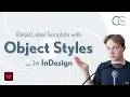 Object Styles in InDesign - Tutorial