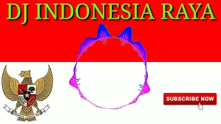 dj indonesia raya full bass 2019 bye indonesia music