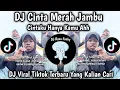 Download Lagu DJ CINTA MERAH JAMBU || CINTAKU HANYA KAMU AHH - DJ VIRAL TIKTOK TERBARU YANG KALIAN CARI 2025