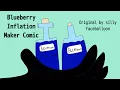 Blueberry Inflation Maker Comic re-upload