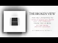 Lagu The Broken View - Does It Make You Happy (Alt. Pop Version) [Official Audio]