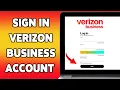How To Sign In Verizon Business Account 2025 Verizon Business Portal Login Guide