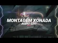 montagem xonada (slowed) - mxzi, dj samir, dj javi26「edit audio」