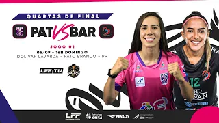 FUTSAL AO VIVO:  PATO BRANCO X BARATEIRO FUTSAL - QUARTAS DE FINAL | LIGA DE FUTSAL FEMININA
