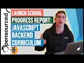 Launch School s JS101 Javascript Fundamentals Progress Report