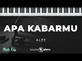 Apa Kabarmu - Alee | KARAOKE PIANO - MALE KEY