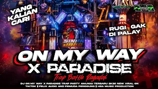  dj battle on my way ragatak paradise dj full bass cek sound terbaru horeg karnaval middle nulup