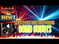 Download Lagu 💥 WHEELS OF THE STRIKE ROUND BOMB BUDOTS DJ DANI BOY REMIX 💥