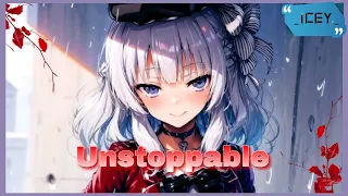 Nightcore Unstoppable Lyrics 