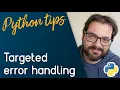 How To Keep Error Handling Code Focused Python Tips