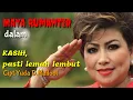 Download Lagu YDM - KASIH PASTI LEMAH LEMBUT - Maya Rumantir