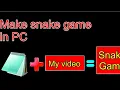 How to make Snake game in pc using simple coding in notepad