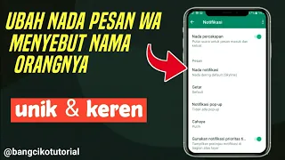 cara membuat nada pesan wa unik dan keren