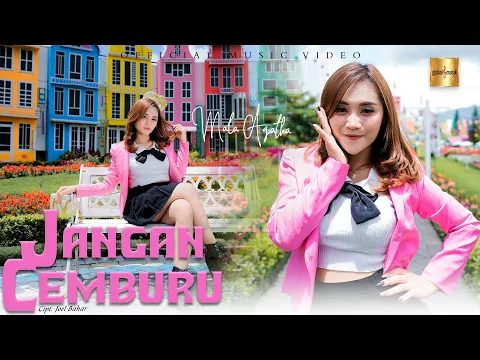 Download MP3 Mala Agatha - Jangan Cemburu (Official Live Music) | udah putus jangan cemburu