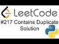 Leetcode 217 Contains Duplicate Python Solution