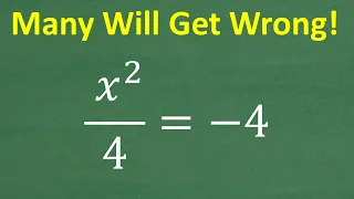 x squared divided by - 4 4 What is x How well do you know Algebra and Quadratic Equations