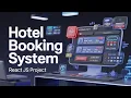 LIVE Hotel Booking System Project Full Stack Development Build Real-World Web Application
