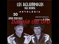 baraja de oro..Relampagos del norte