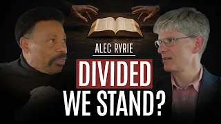 Alec Ryrie | When Following Truth Creates Division