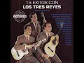 Novia Mía - Los Tres Reyes