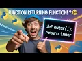 Returning a Function from Another Function in Python Python Basic To Advance AI Nikhil Model Mind