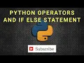 Python Programming - Operators and If Else Statement Craw Security