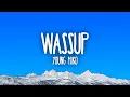 Young Miko - WASSUP