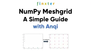 NumPy Meshgrid - Understanding np meshgrid Simple Guide