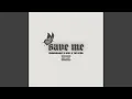 Lagu save me. (feat. Di!d \u0026 TH3 KXD)