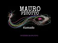 MAURO PICOTTO = KOMODO
