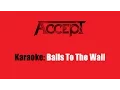 Download Lagu Karaoke: Accept / Balls To The Wall