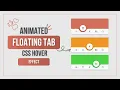 Animated Floating Tab Bar with Pure CSS